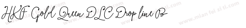 HKF Gold Queen DLC Drop line BW字体转换